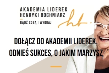 Akademia Liderek polecana przez Wysokie Obcasy!