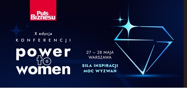 Majowa konferencja Power to Women